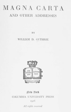 [Gutenberg 64197] • Magna Carta, and Other Addresses